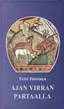 Ajan virran partaalla - Hengellinen ortodoksinen kirjallisuus - 9789529685400 - 1