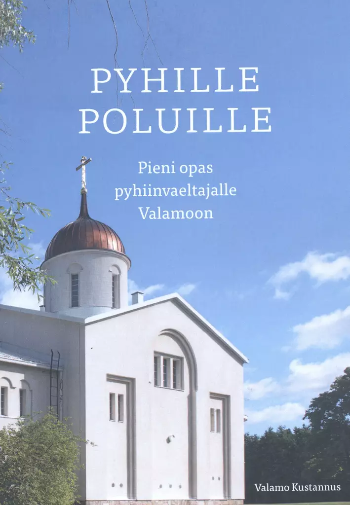Pyhille poluille - Valamokustannuksen julkaisut - 9789525495850 - 1