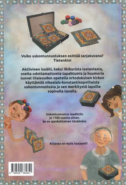 Uskon Yhteen Jumalaan... - Lasten kirjat - 9789529685851 - 2