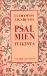 Psalmien tulkinta - Valamokustannuksen julkaisut - 9789525495751 - 1