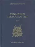 Venäläisen teologian tiet, osa II - Valamokustannuksen julkaisut - 9789525495171 - 1