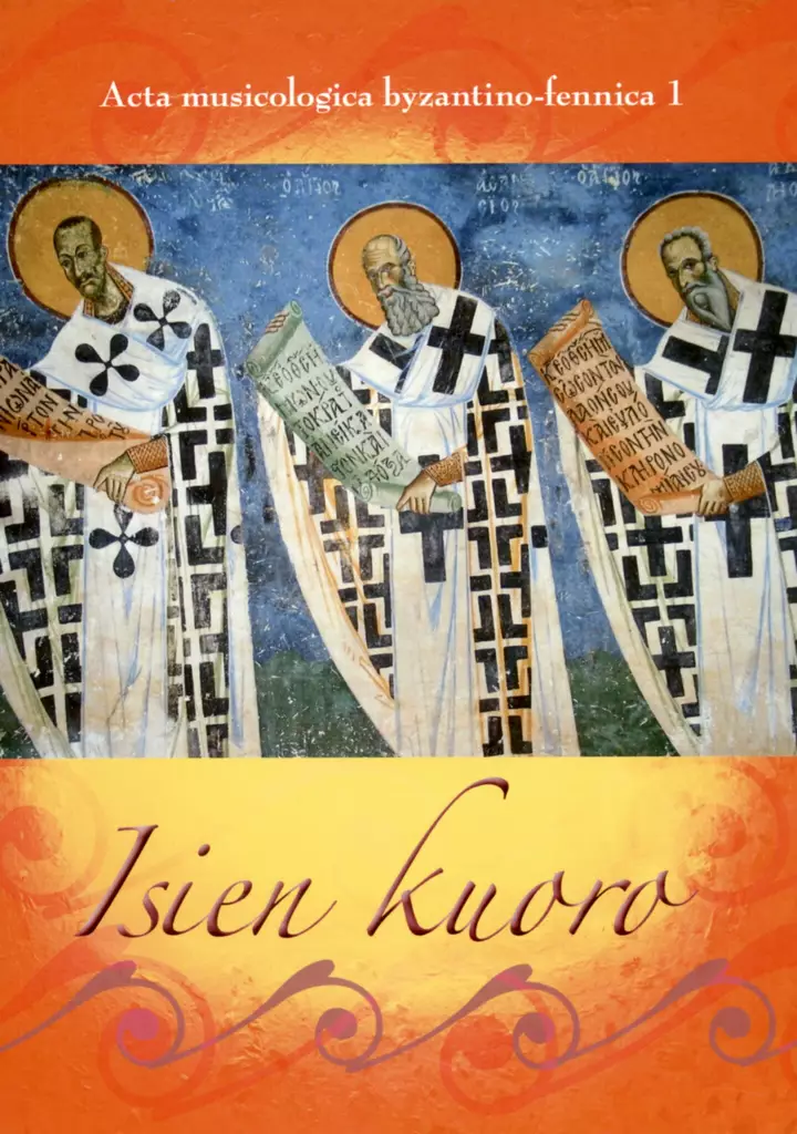 Isien kuoro - Ortodoksinen teologinen kirjallisuus - 9789526738901 - 1