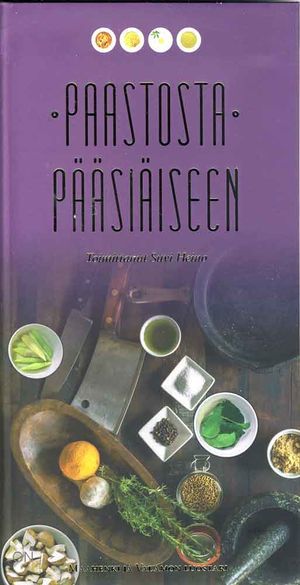 Paastosta pääsiäiseen - Ortodoksinen kilvoitus kirjallisuus - 9789523010611 - 1