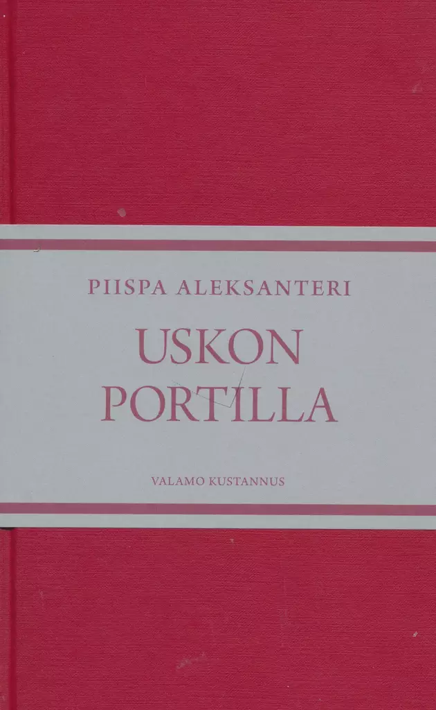 Uskon portilla - Valamokustannuksen julkaisut - 9789525495621 - 1