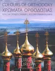 Ortodoksisuuden kirjo - Eurooppa - Ortodoksinen kilvoitus kirjallisuus - 9788365136602 - 1