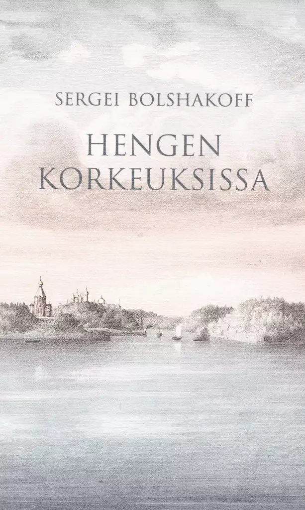 Hengen korkeuksissa - Ortodoksinen kilvoitus kirjallisuus - 9789525495812 - 1