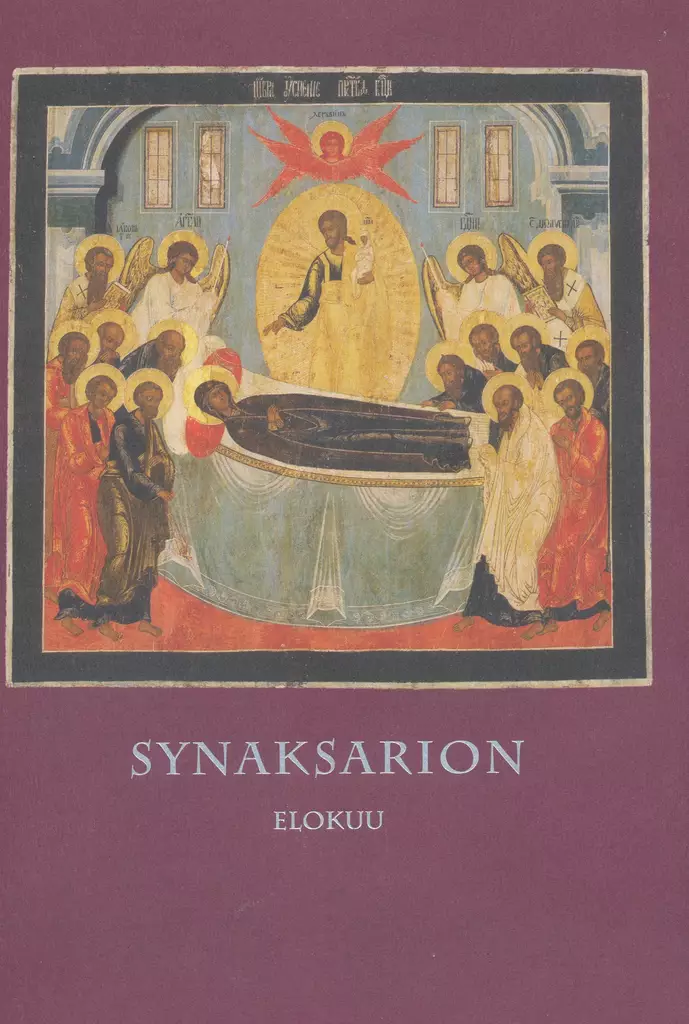 Synaksarion Elokuu - Valamokustannuksen julkaisut - 9789519836072 - 1