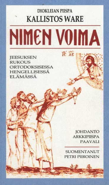 Nimen voima - Ortodoksinen kilvoitus kirjallisuus - 9789529685523 - 1
