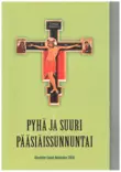 Pyhä ja suuri pääsiäissunnuntai - Liturgiset nuotit - 9789525870053 - 1