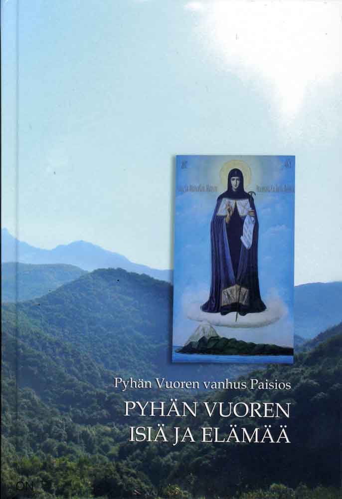 Pyhän Vuoren isiä ja elämää - Kilvoittelijat ja opettajavanhukset - 9519889663 - 1