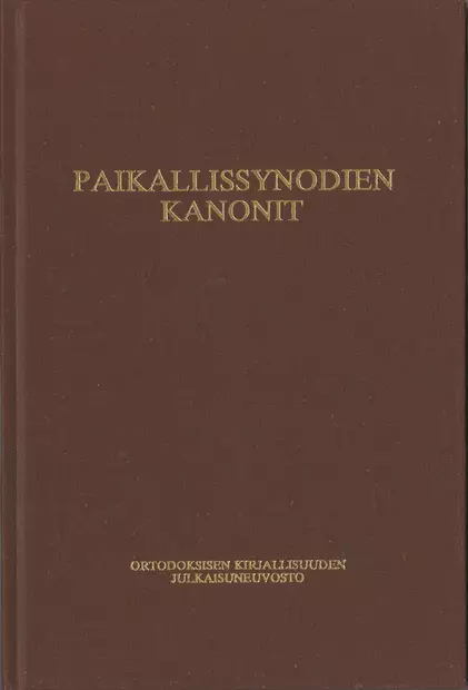Paikallissynodien kanonit - Yleinen teologia kirjallisuus - 9519071644 - 1