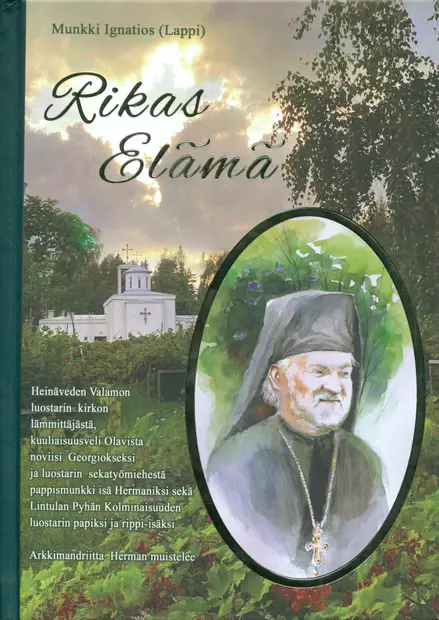 Rikas elämä - Ortodoksinen kilvoitus kirjallisuus - 9786188658684 - 1