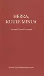 Herra, kuule minua - Sielunhoito-kirjat - 9789526514604 - 1