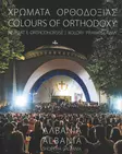Ortodoksisuuden kirjo - Albania - Ortodoksinen kilvoitus kirjallisuus - 9788365136404 - 1
