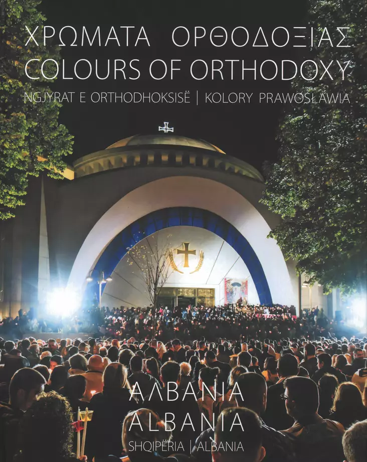 Ortodoksisuuden kirjo - Albania - Ortodoksinen kilvoitus kirjallisuus - 9788365136404 - 1