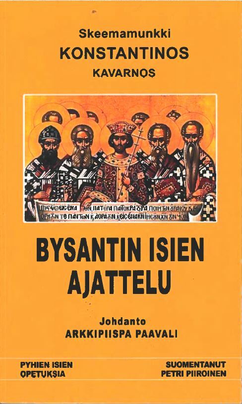Bysantin isien ajattelu - Kirkkohistoria - 9789529685554 - 1