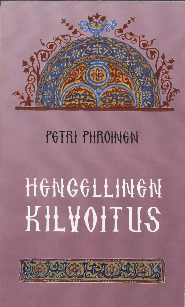Hengellinen kilvoitus - Ortodoksinen kilvoitus kirjallisuus - 9789529685714 - 1