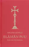 Elämän puu - Pyhä Risti idän kirkossa - Valamokustannuksen julkaisut - 9789525495706 - 1