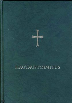 Hautaustoimitus - Liturgian käsikirjat - 9789523010376 - 1