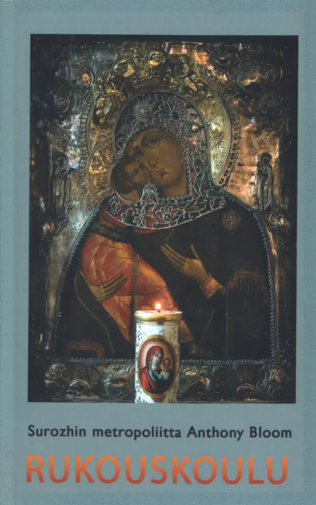 Rukouskoulu - Sielunhoito-kirjat - 9789526895406 - 1