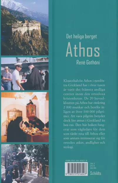 Athos Det heliga berget - Ortodoxa böcker på svenska - 9789515016027 - 2