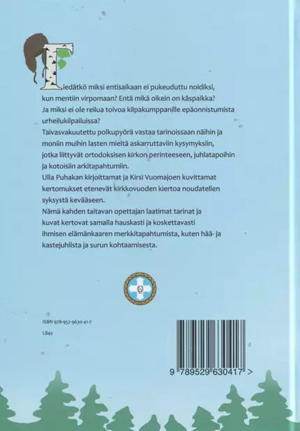 Taivasvakuutettu polkupyörä - Lasten kirjat - 9789529630417 - 2