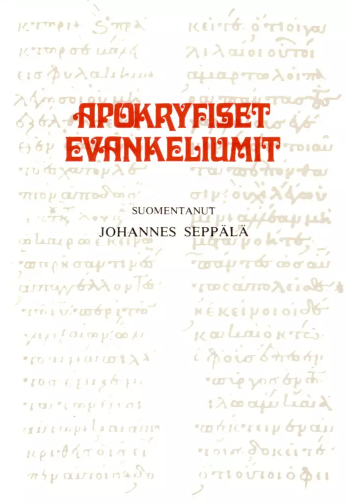 Apokryfiset evankeliumit - Yleinen teologia kirjallisuus - 9789529685387 - 1