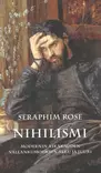 Nihilismi - Valamokustannuksen julkaisut - 9789525495768 - 1