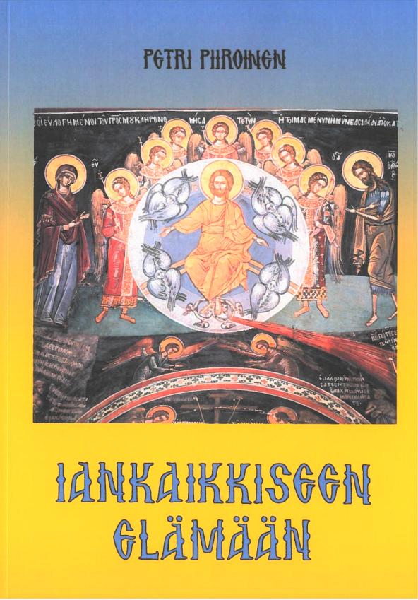 Iankaikkiseen elämään - Yleinen teologia kirjallisuus - 9789529685578 - 1
