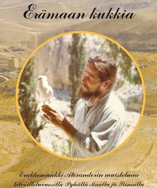 Erämaan kukkia - Askeettinen kirjallisuus - 9789526721408 - 1