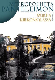 Murha kirkonkylässä - Kaunokirjallisuus - 9789522023278 - 1