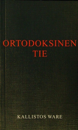 Ortodoksinen tie - Ortodoksinen kilvoitus kirjallisuus - 9519547088 - 1