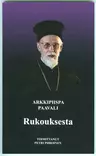 Rukouksesta Arkkipiispa Paavali - Sielunhoito-kirjat - 9789529685769 - 1