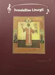 Jumalalline Liturgii - Liturgian käsikirjat - 9789525790719 - 1