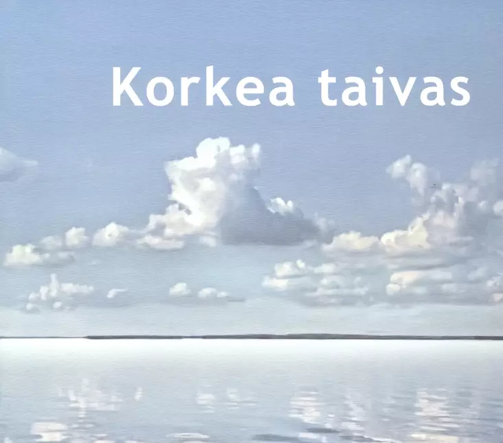 Korkea Taivas - Kaunokirjallisuus - 9789525870749 - 1