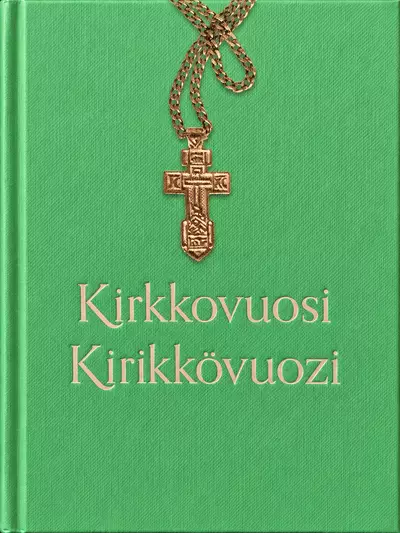 Kirkkovuosi-Kirikkövuozi - Liturgian käsikirjat - 9789526571119 - 1
